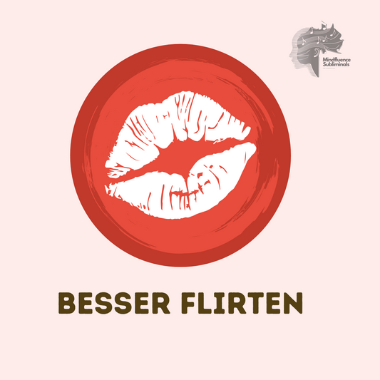 Besser flirten